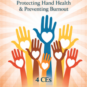 Healing Hands: Protecting Hand Health & Preventing Burnout with Myofascial Release - 4 CEUs ** Registration Link In Description **
